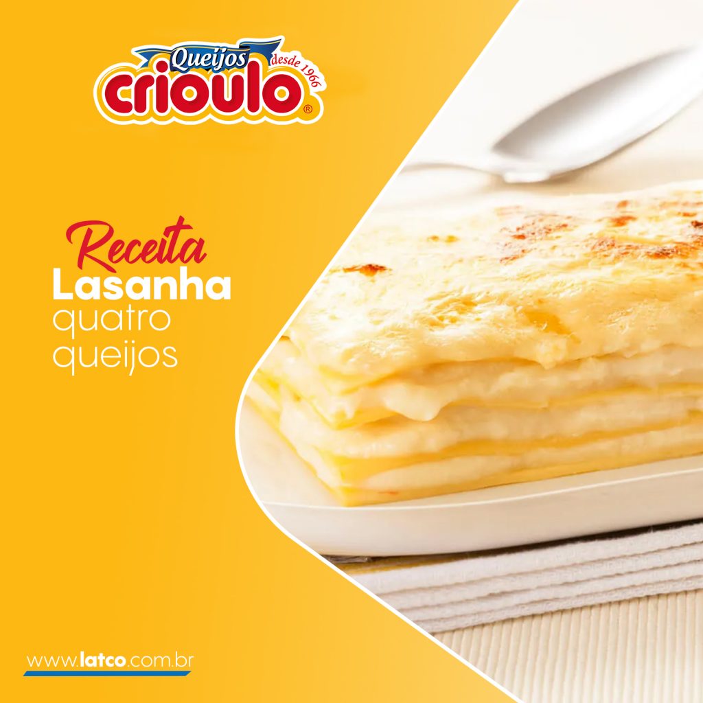 » Lasanha Quatro Queijos